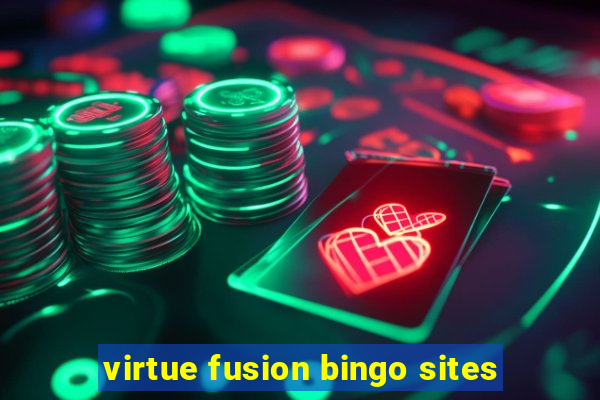 virtue fusion bingo sites